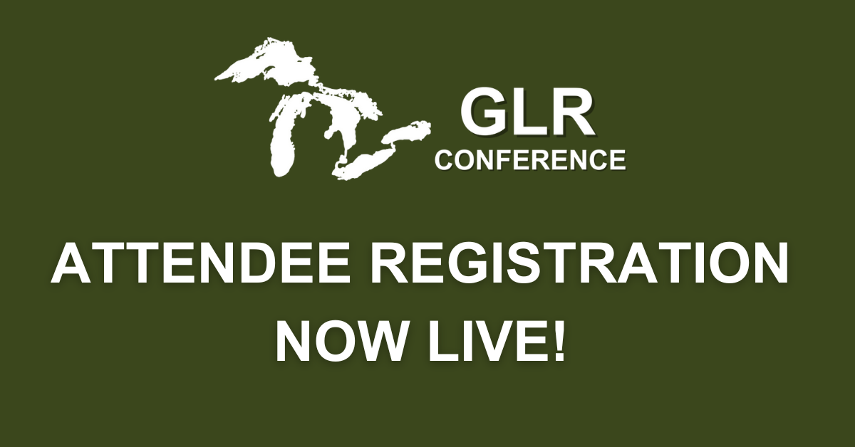 Green rectangle with an image of the great lakes and "GLR Conference" at the top of the page. Text states "Attendee Registration now live!"